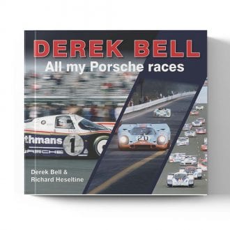 Product image for Derek Bell: All My Porsche Races | Derek Bell and Richard Heseltine | Book | Hardback