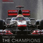 Formula One The Champions 70 Years of Legendary F1 Drivers