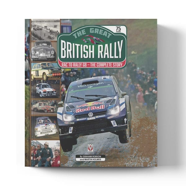 The Great British Rally. RAC to Rally GB: The Complete Story book cover