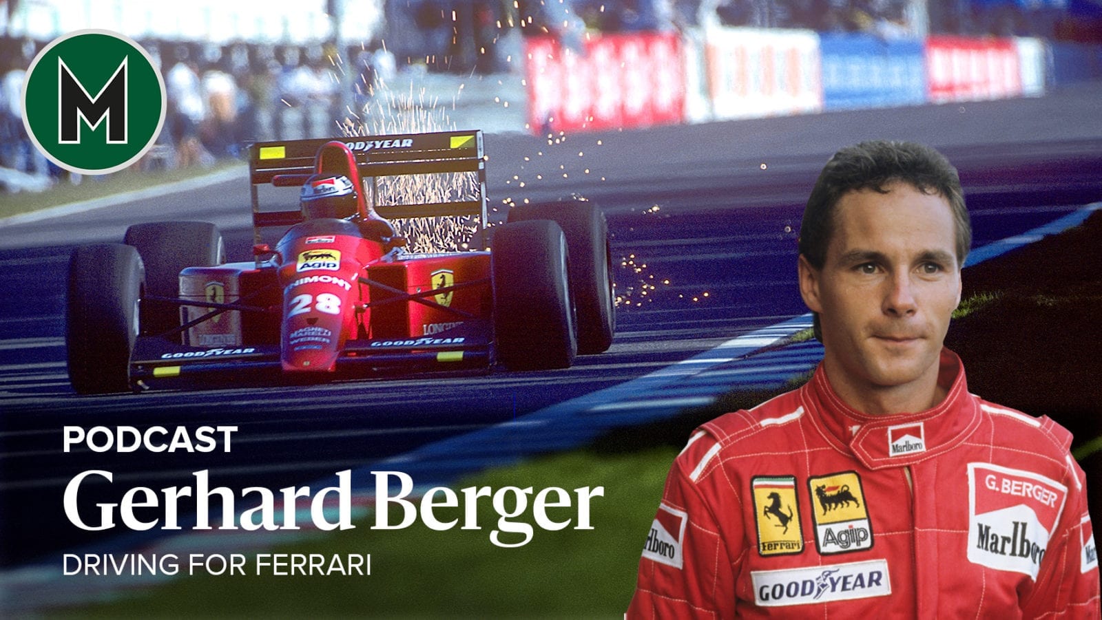 Gerhard Berger Ferrari podcast