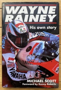 Wayne Rainey My Story