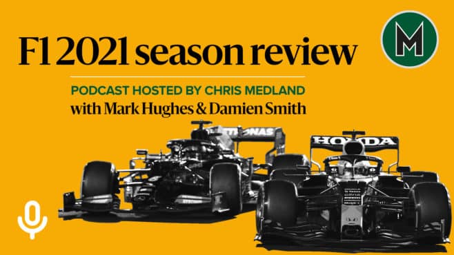 Podcast: 2021 F1 season review with Medland, Hughes and Smith