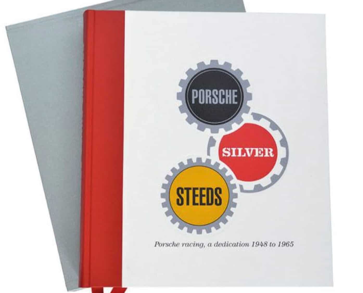 Porsche Silver Steeds book