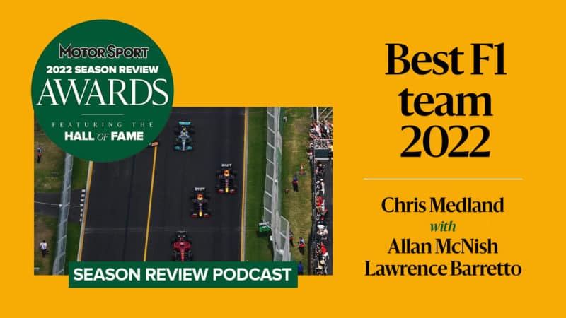 Best F1 team 2022 season review podcast