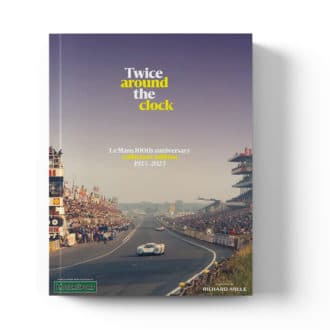 Product image for Twice around the clock | Le Mans 100th Anniversary | Motor Sport Magazine | Collectors' Edition