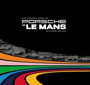 The success story of Porsche at Le Mans