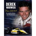 Derek Warwick - Never Look Back - book